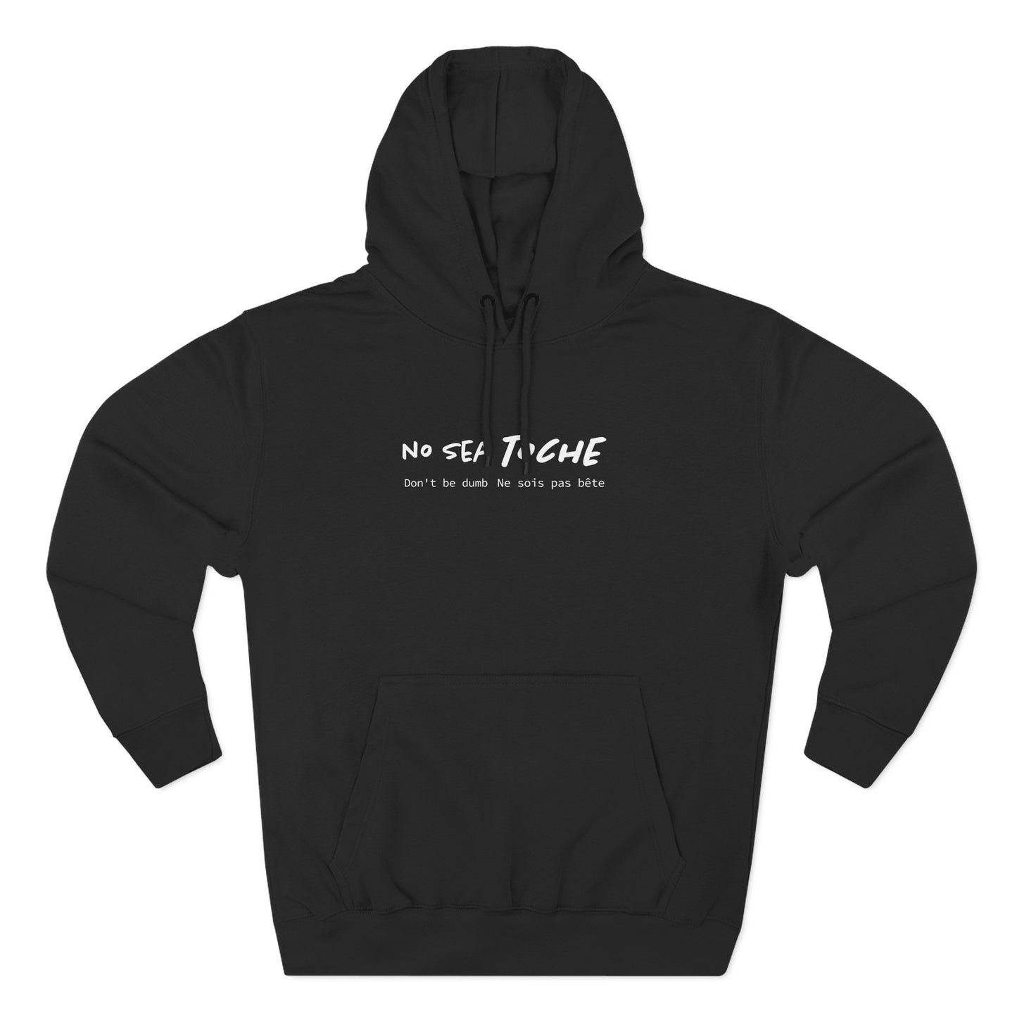 Hoodie “No sea toche” – Suéter Unisex de Fleece, Cómodo, Divertido y con Identidad Venezolana