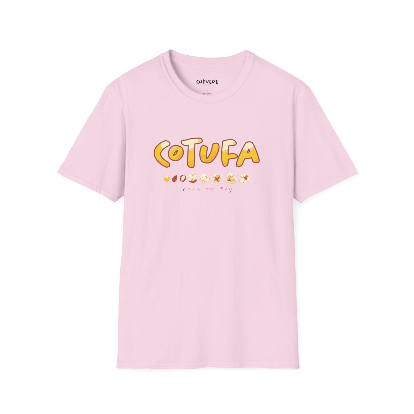 COTUFA "Corn to Fry" 🌽🍿 - Camiseta Unisex Softstyle