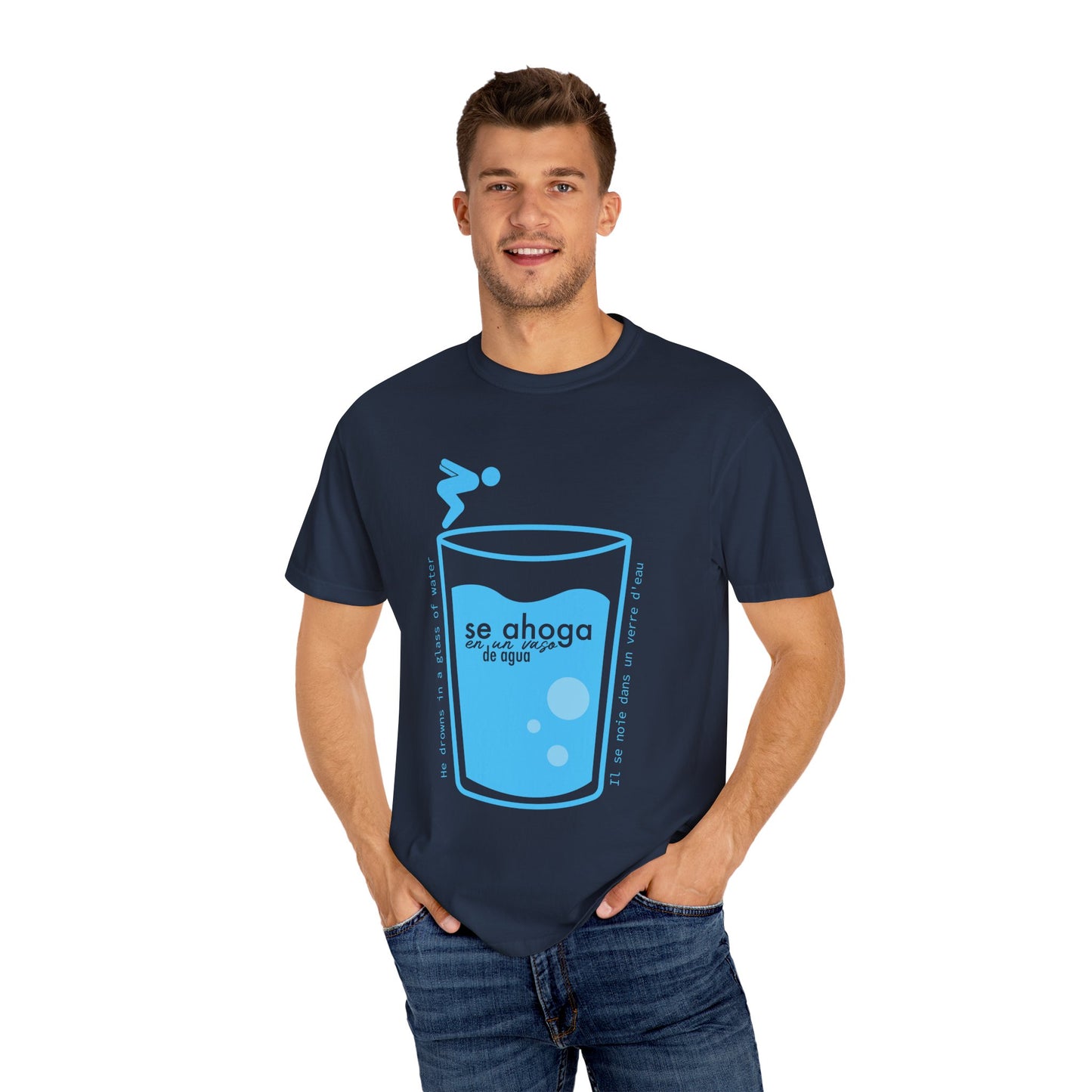 SE AHOGA EN UN VASO DE AGUA S - camiseta unisex - Dichos venezolanos