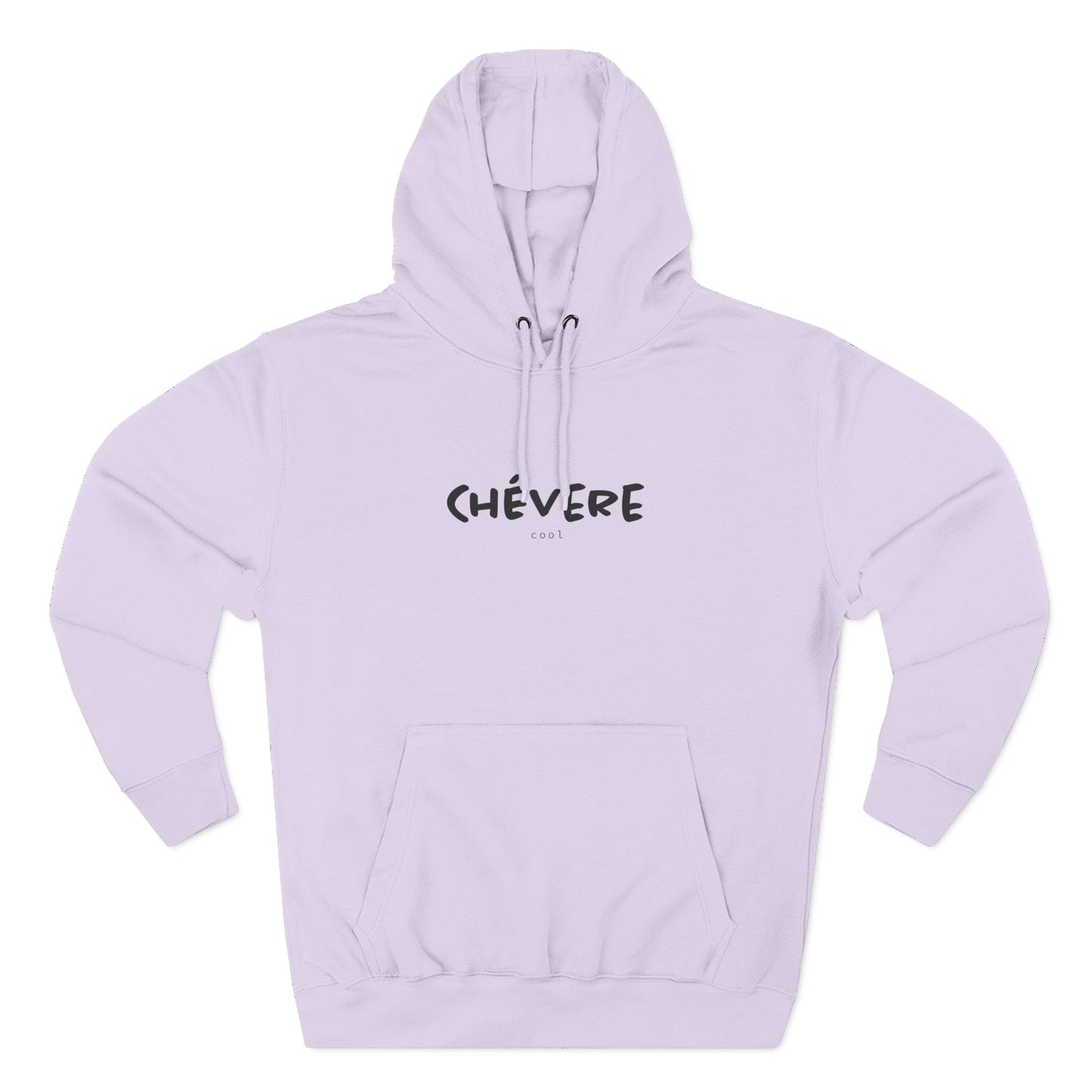Chévere Three-Panel Fleece Hoodie, Cozy Casual Wear, Perfect Gift for Friends, Comfortable Streetwear, Ideal for Everyday Style
