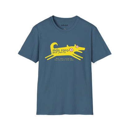 MÁS RARO QUE PERRO AMARILLO - Camiseta unisex Softstyle