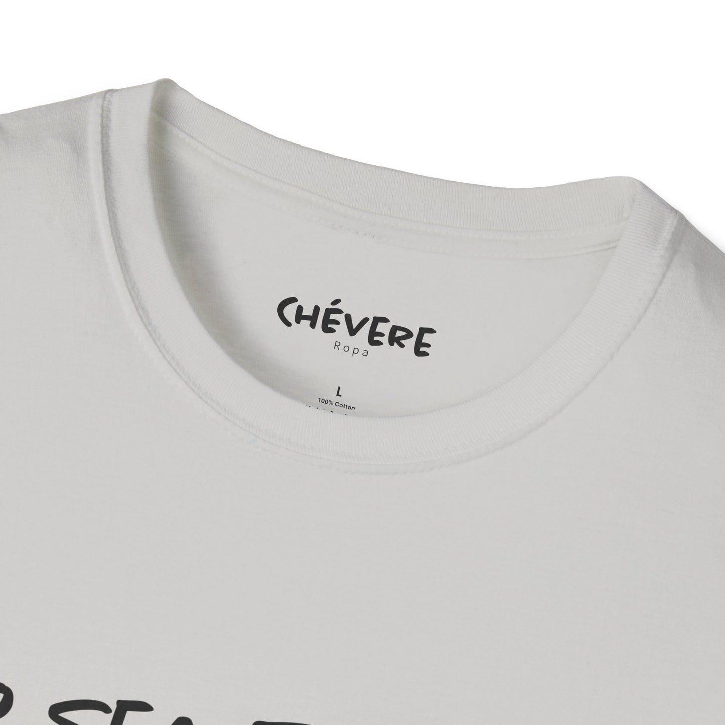 NO SEA TOCHE - Camiseta Unisex Softstyle - Motivación al Estilo Venezolano
