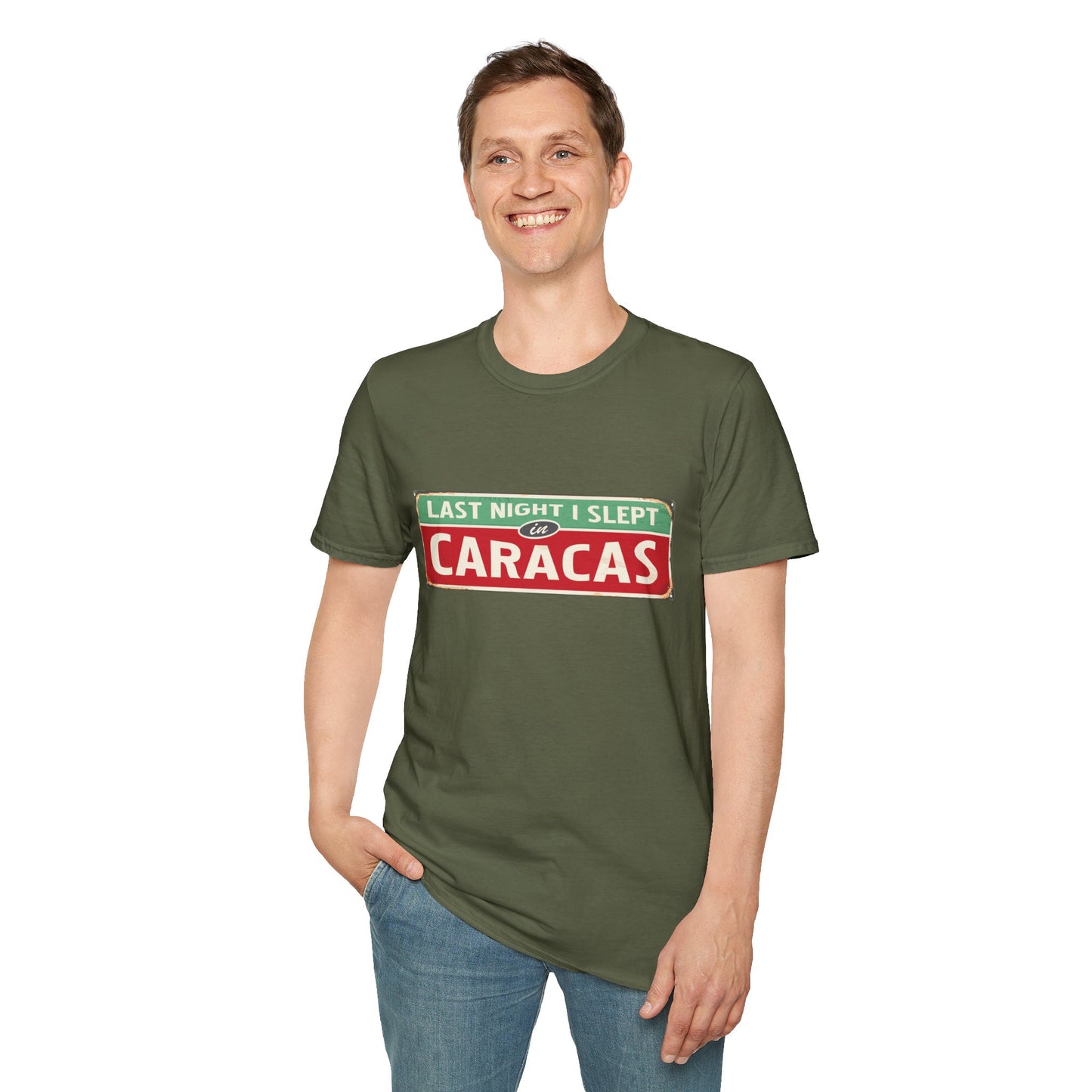 LAST NIGTH I SLEPT IN CARACAS -  Unisex Softstyle T-Shirt