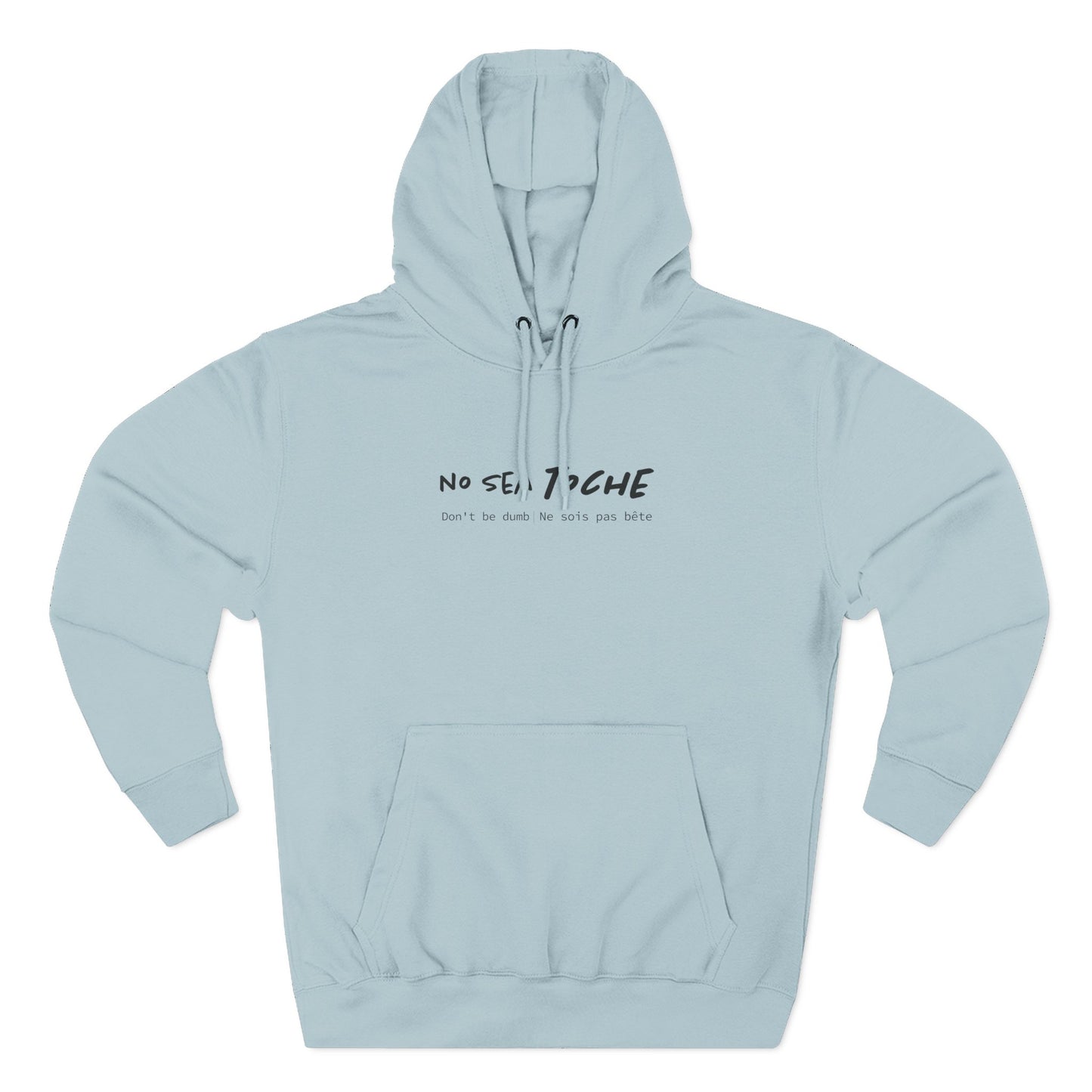 Hoodie “No sea toche” – Suéter Unisex de Fleece, Cómodo, Divertido y con Identidad Venezolana
