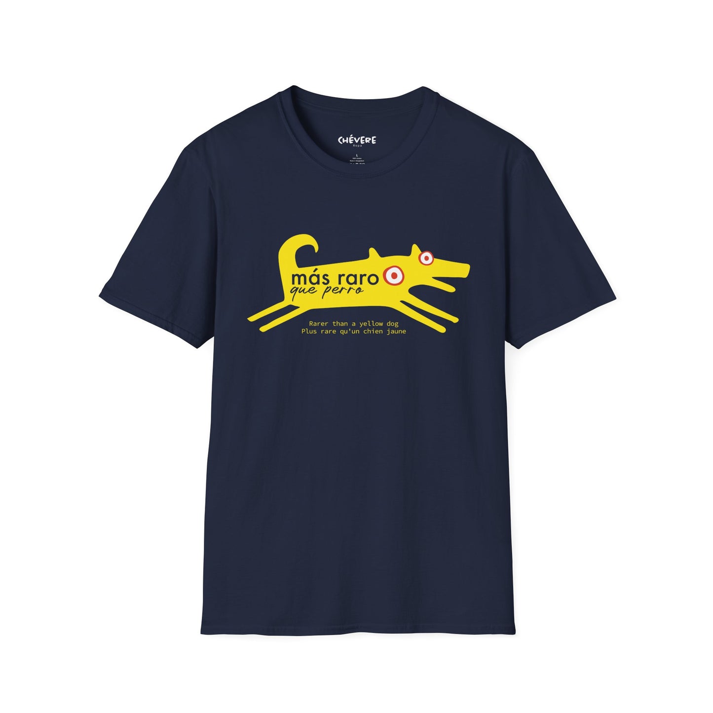 MÁS RARO QUE PERRO AMARILLO - Camiseta unisex Softstyle