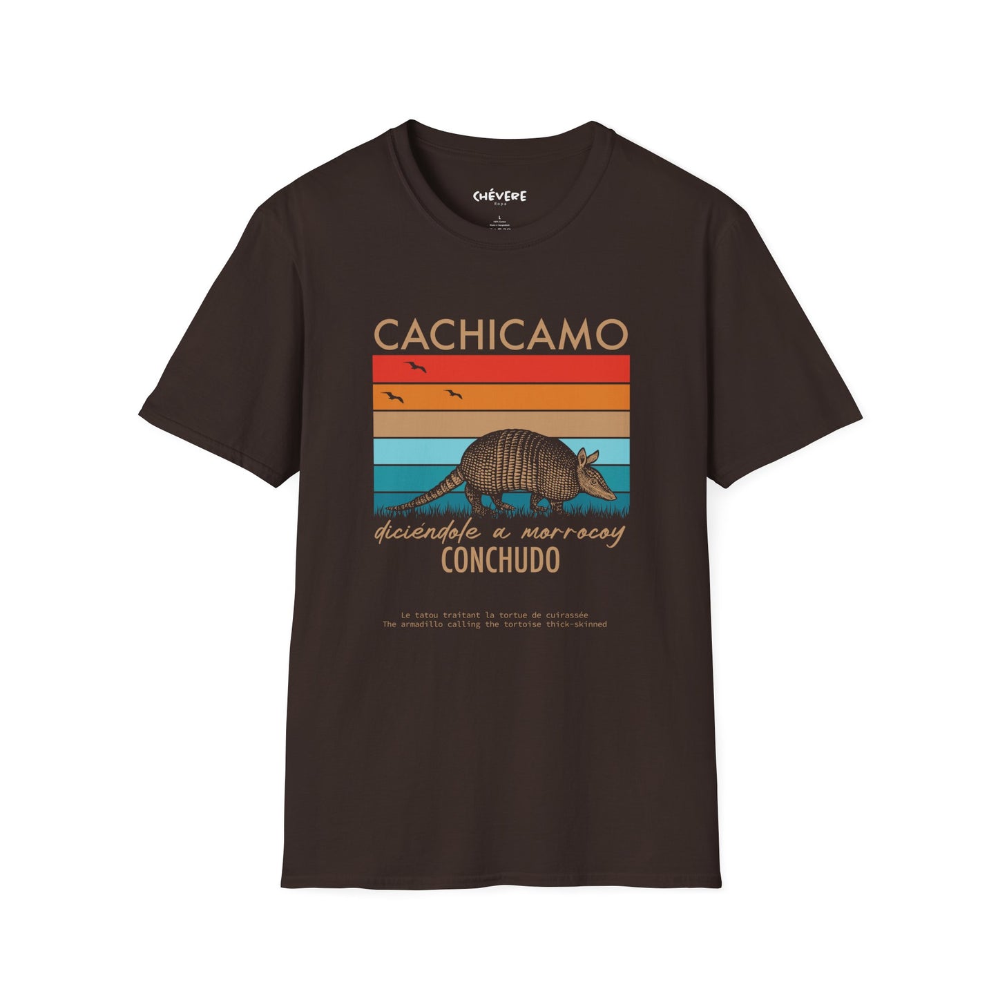 CACHICAMO DICIÉNDOLE A MORROCOY  🐢 CONCHUDO - Camiseta Vintage Unisex Softstyle