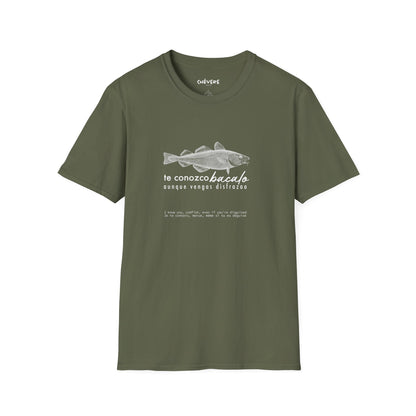 TE CONOZCO BACALAO 🐟😆 - Camiseta Unisex Softstyle