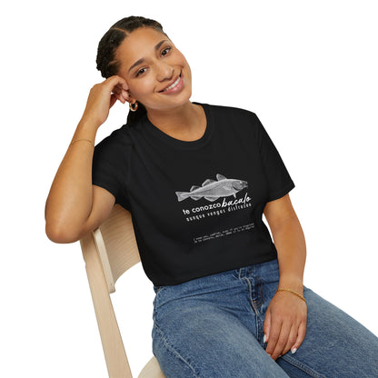TE CONOZCO BACALAO 🐟😆 - Camiseta Unisex Softstyle