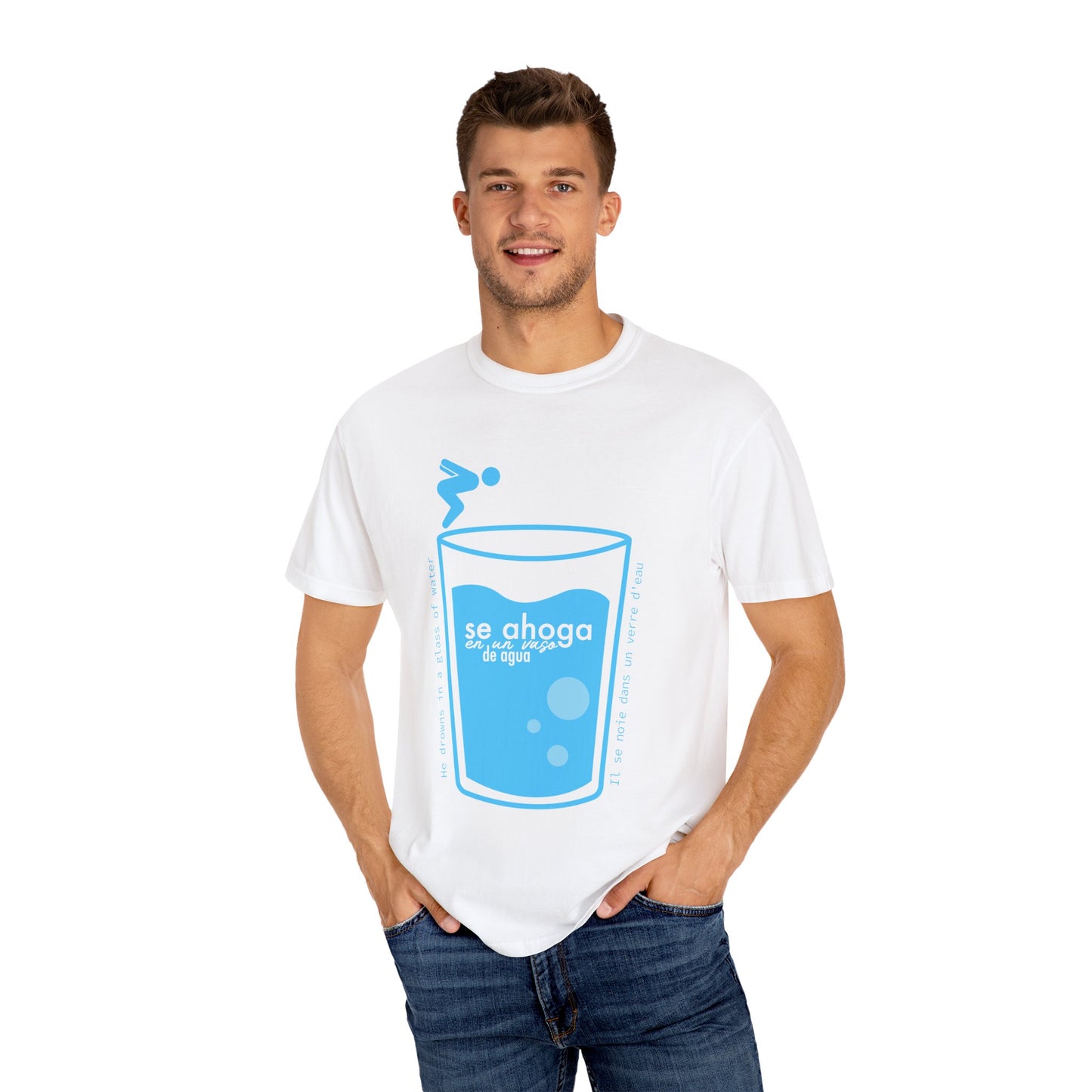 SE AHOGA EN UN VASO DE AGUA S - camiseta unisex - Dichos venezolanos
