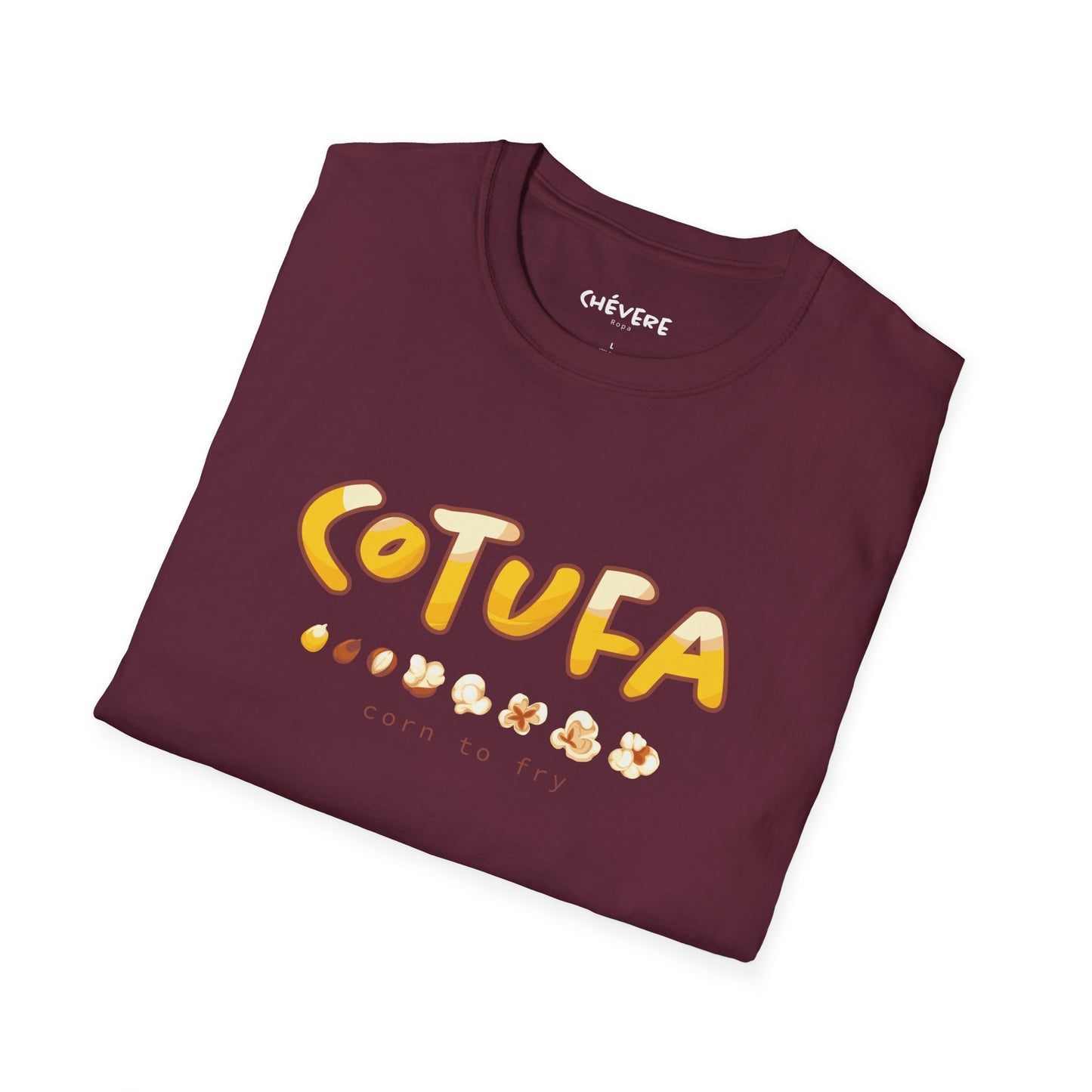 COTUFA "Corn to Fry" 🌽🍿 - Camiseta Unisex Softstyle