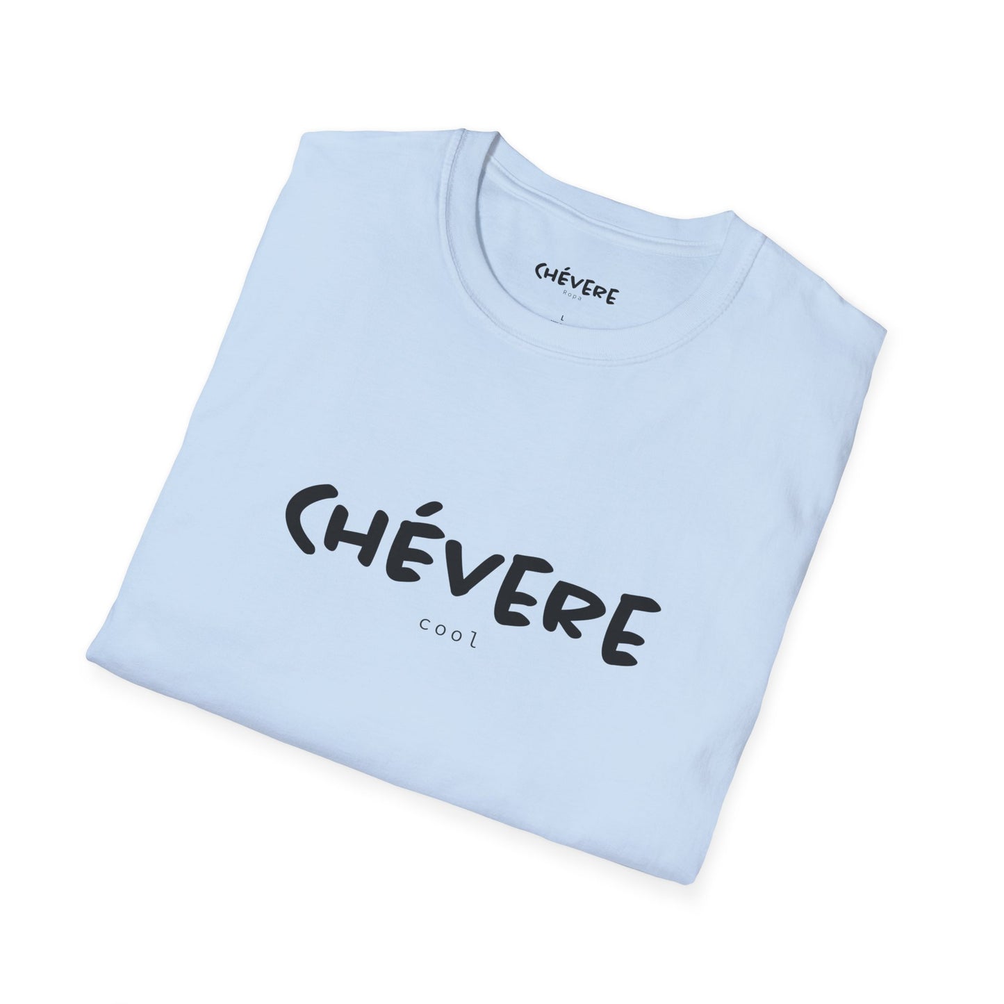 CHÉVERE (cool) - Camiseta Unisex Softstyle