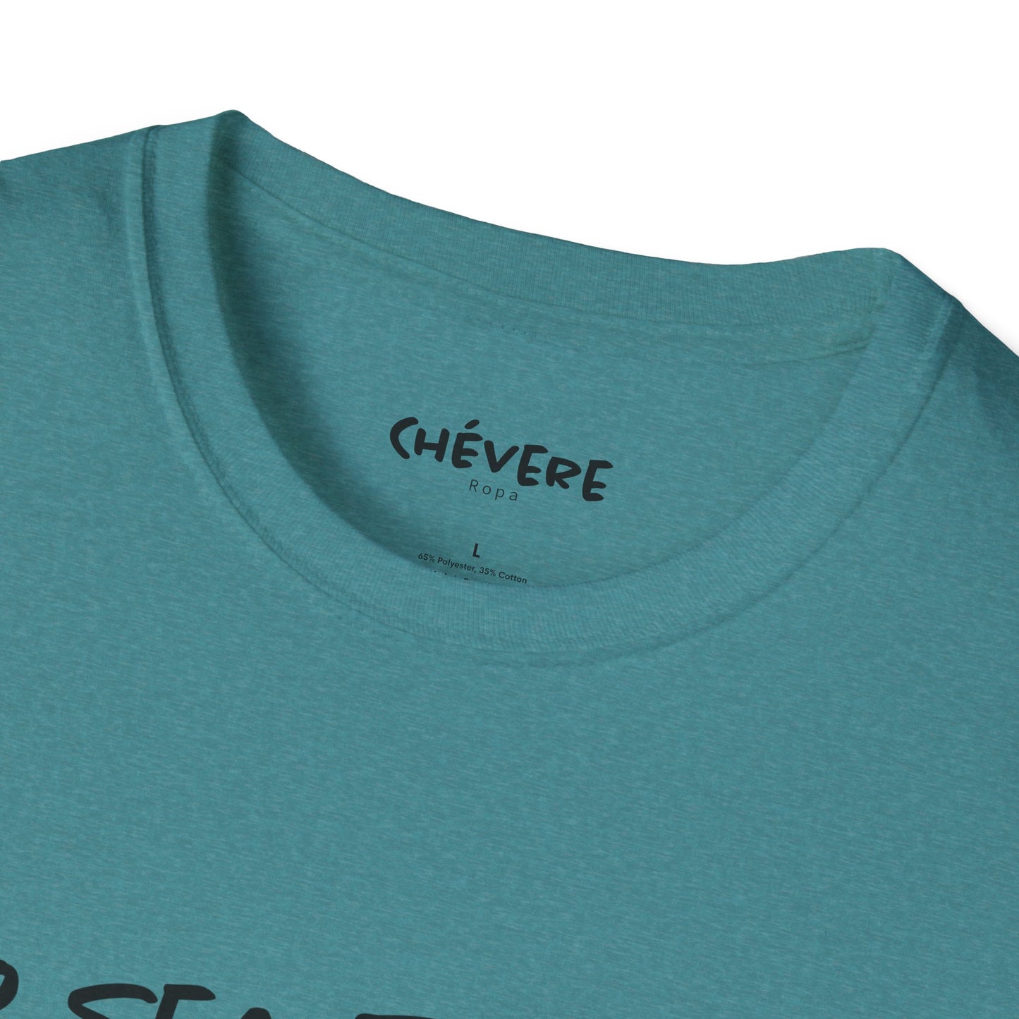 NO SEA TOCHE - Camiseta Unisex Softstyle - Motivación al Estilo Venezolano