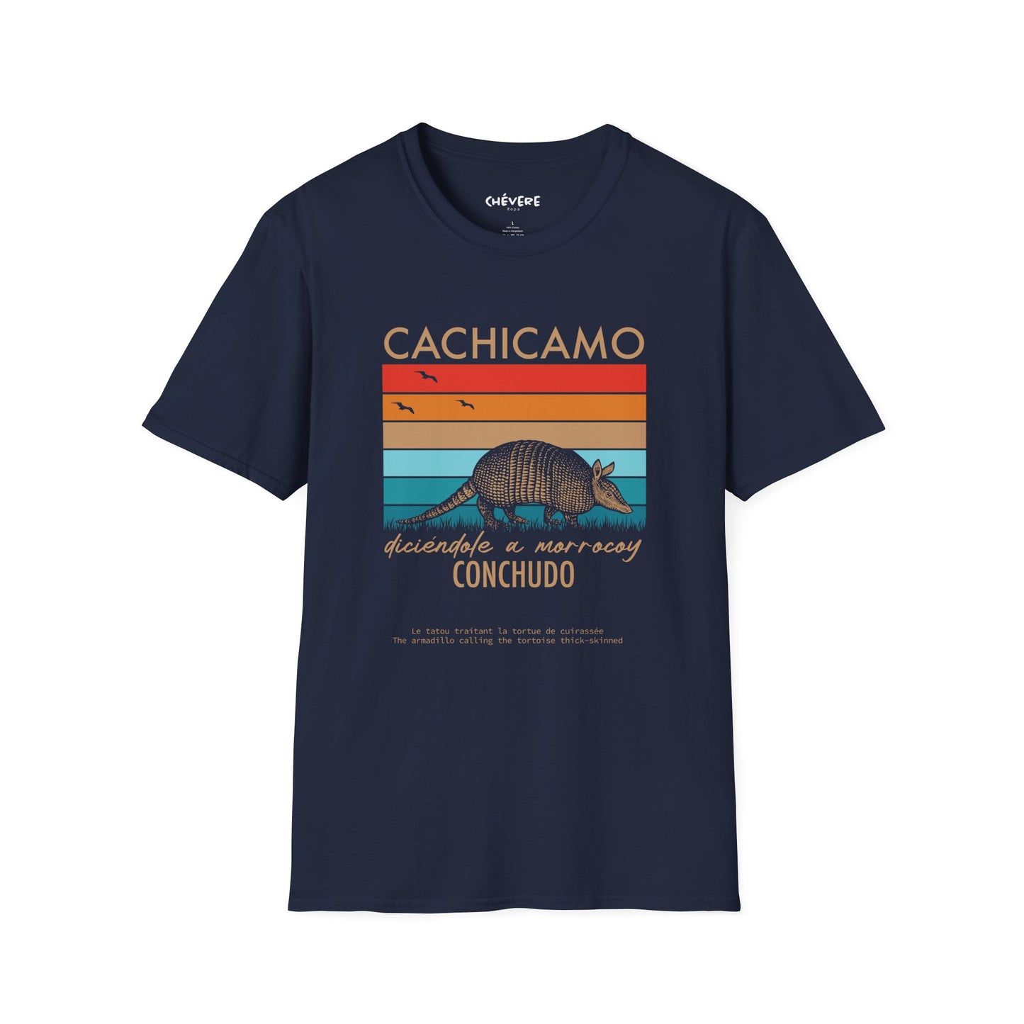 CACHICAMO DICIÉNDOLE A MORROCOY  🐢 CONCHUDO - Camiseta Vintage Unisex Softstyle