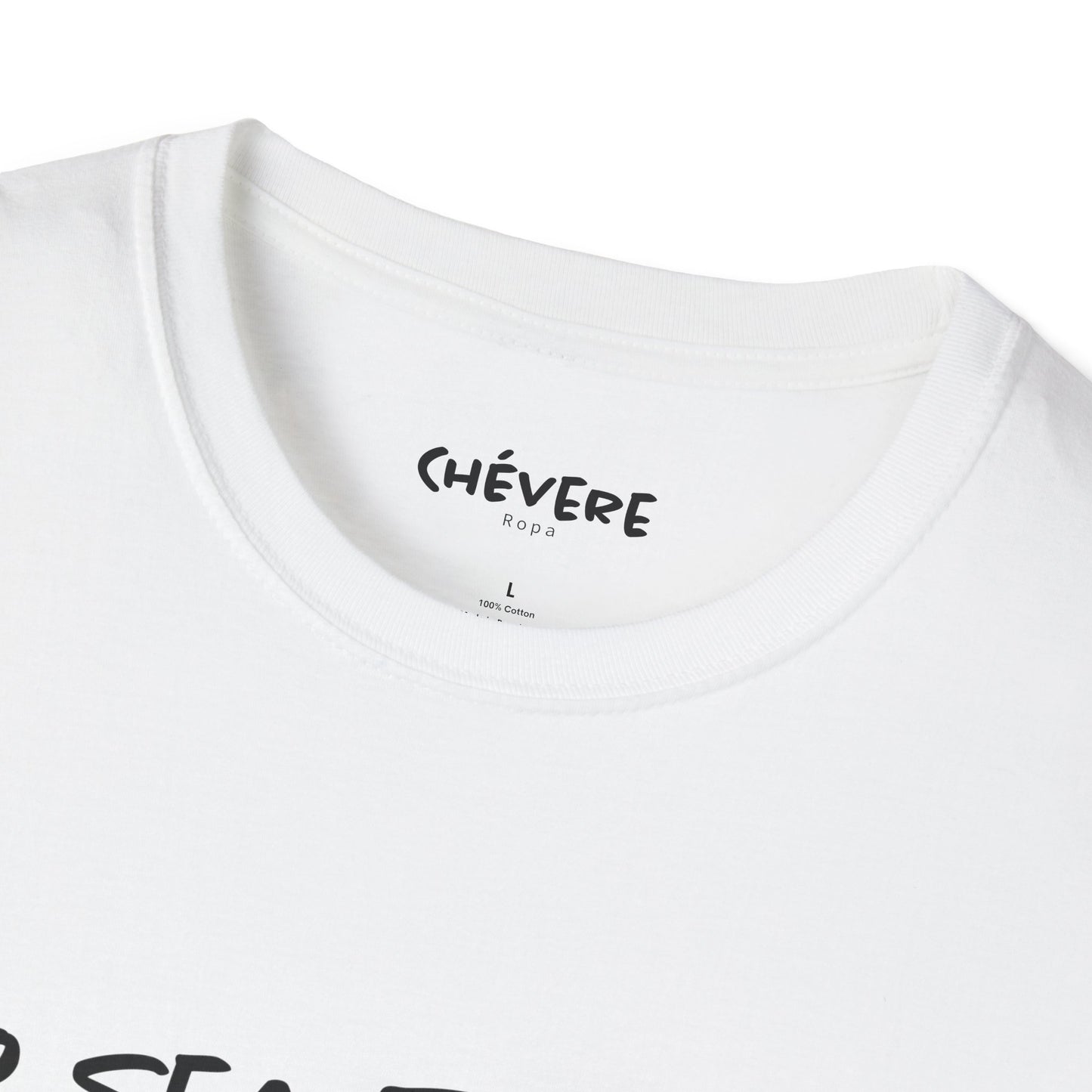 NO SEA TOCHE - Camiseta Unisex Softstyle - Motivación al Estilo Venezolano