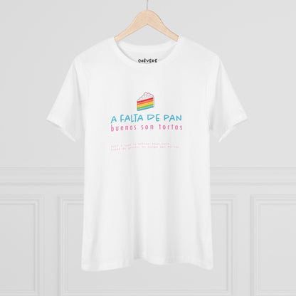 Women's Tee — 'A Falta de Pan, Buenas Son Tortas' Rainbow Cake Graphic