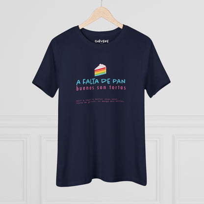 Women's Tee — 'A Falta de Pan, Buenas Son Tortas' Rainbow Cake Graphic