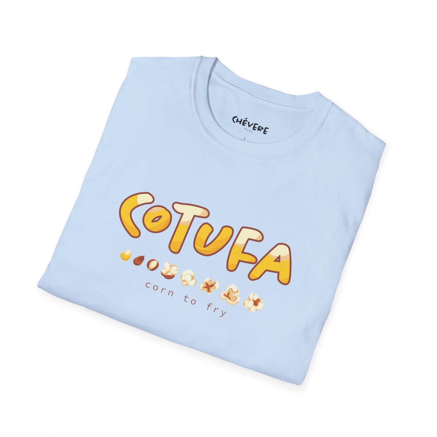 COTUFA "Corn to Fry" 🌽🍿 - Camiseta Unisex Softstyle