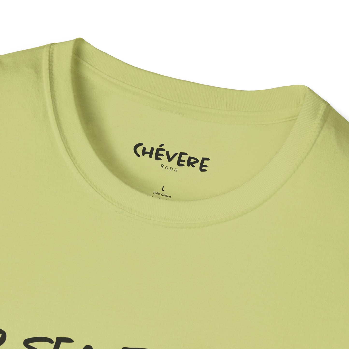 NO SEA TOCHE - Camiseta Unisex Softstyle - Motivación al Estilo Venezolano