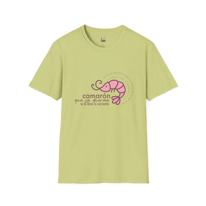 CAMARÓN QUE SE DUERME - Camiseta Unisex Softstyle