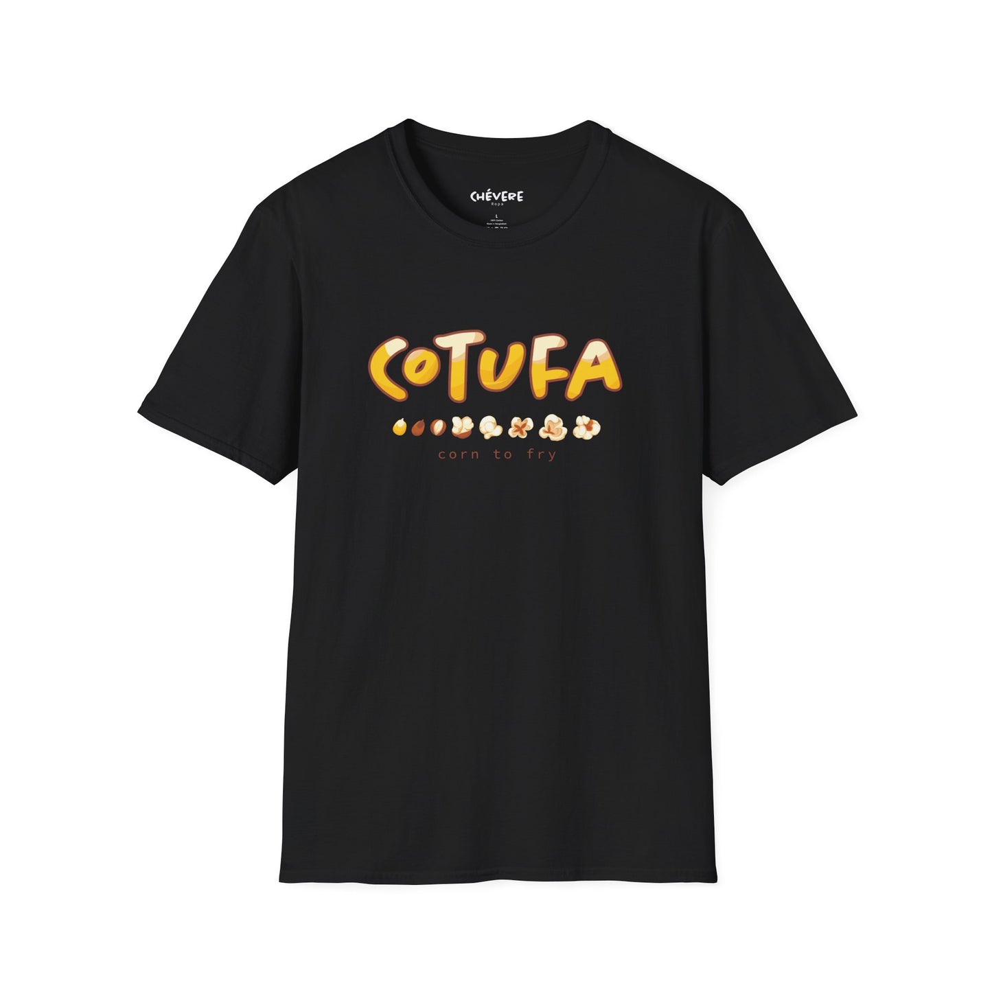 COTUFA "Corn to Fry" 🌽🍿 - Camiseta Unisex Softstyle