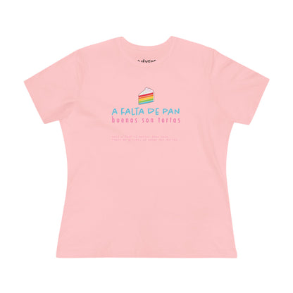 Women's Tee — 'A Falta de Pan, Buenas Son Tortas' Rainbow Cake Graphic