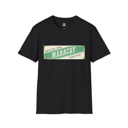 GREETINGS FROM MARACAY - Unisex Softstyle T-Shirt