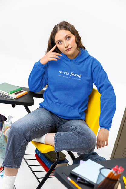 Hoodie “No sea toche” – Suéter Unisex de Fleece, Cómodo, Divertido y con Identidad Venezolana